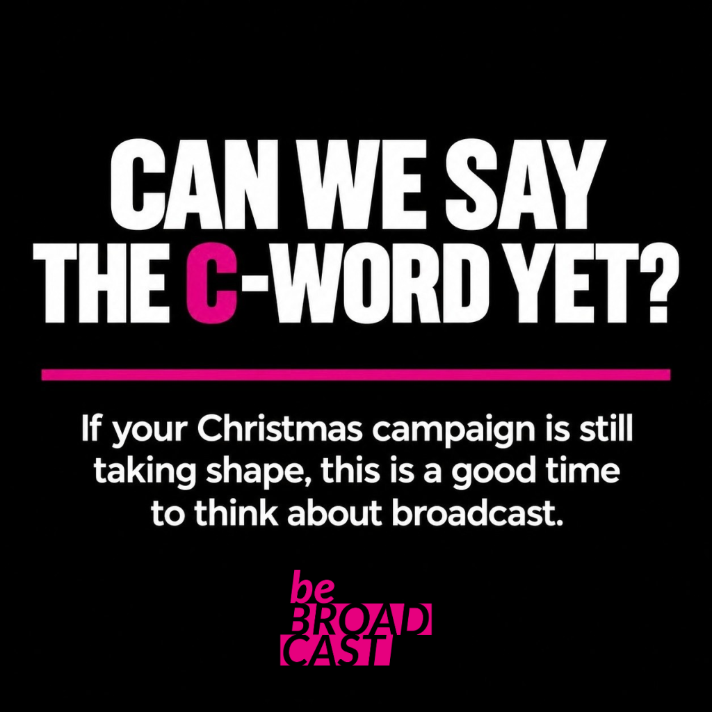 Be Broadcast graphic asking “Can we say the C-word yet?” alongside advice about planning Christmas campaigns for TV and radio.